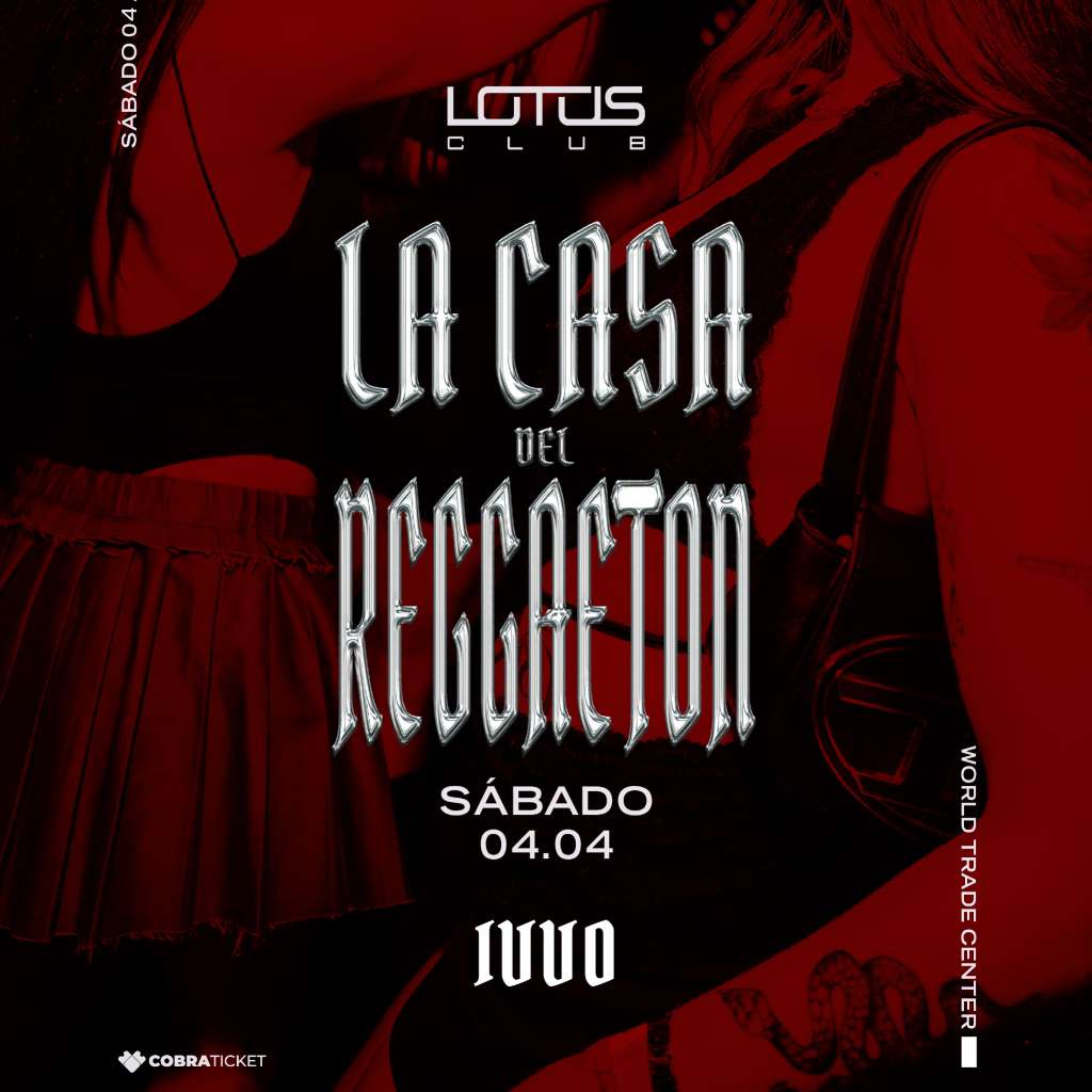 Lotus Sabado - La Casa del Reggeaton -