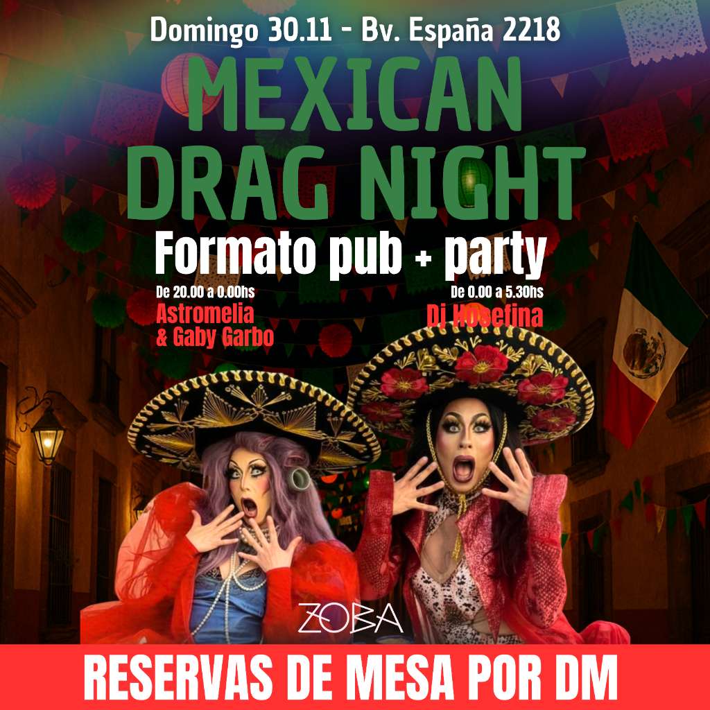 MEXICAN DRAG NIGHT 