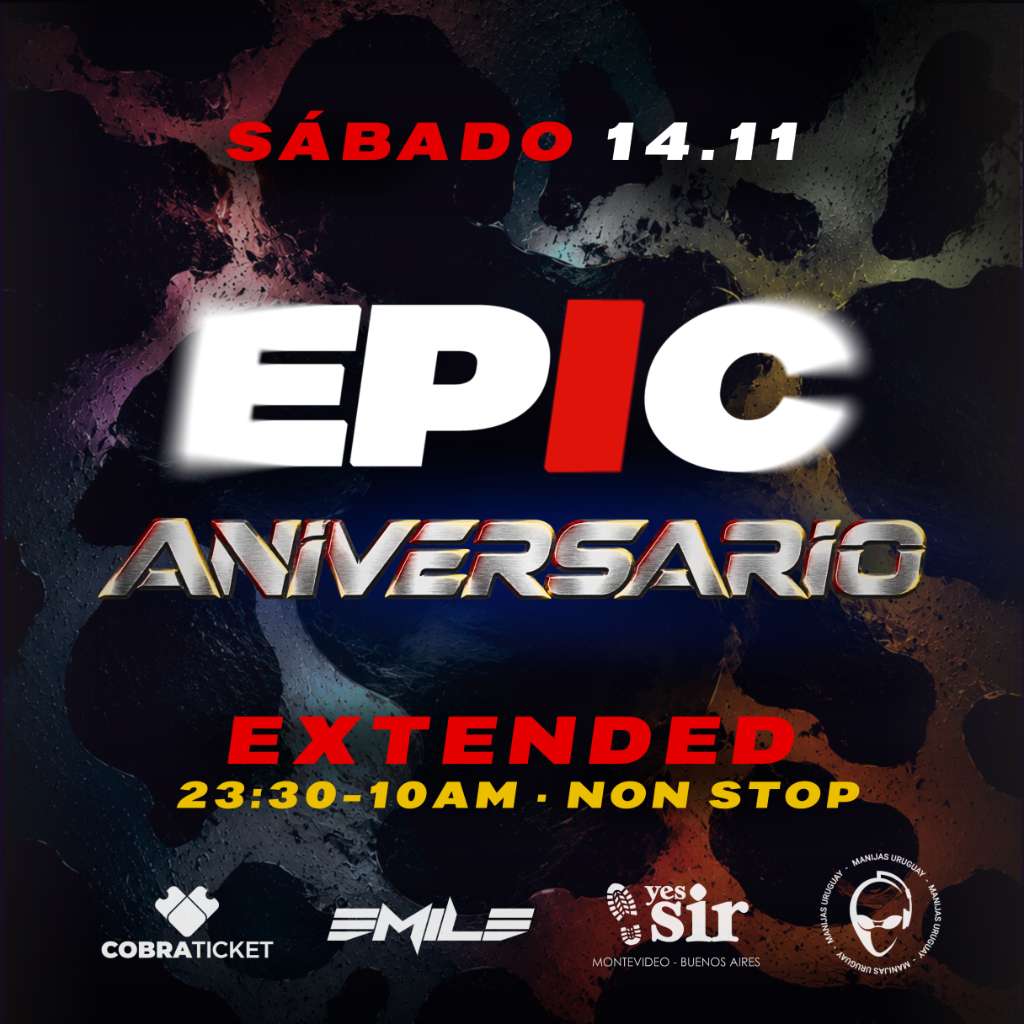 EPIC ANIVERSARIO II - EXTENDED!