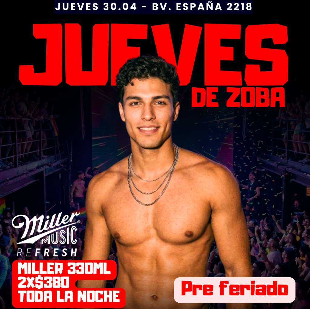 JUEVES DE ZOBA pre feriado