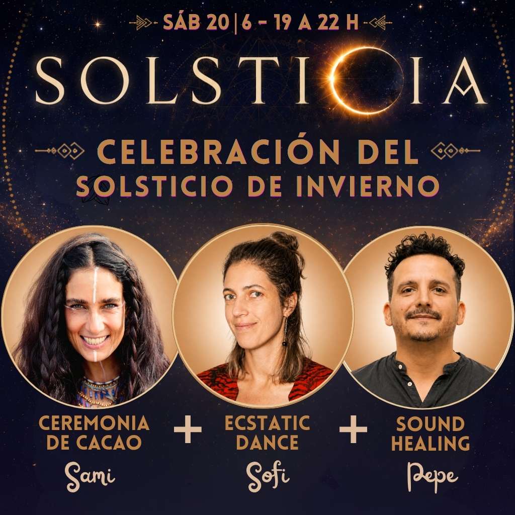 SOLSTICIA | CELEBRACIÓN DEL SOLSTICIO DE INVIERNO 