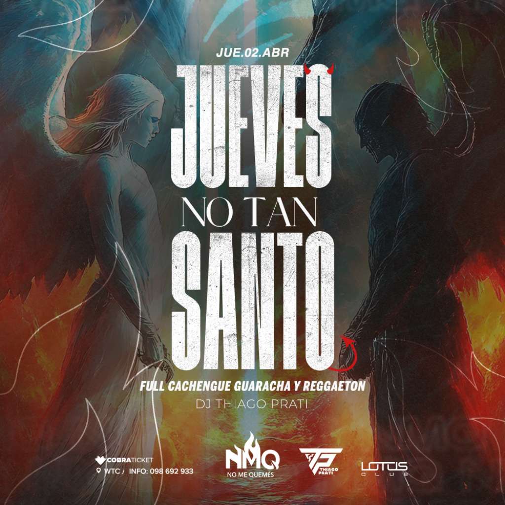 NMQ - Jueves No tan Santo