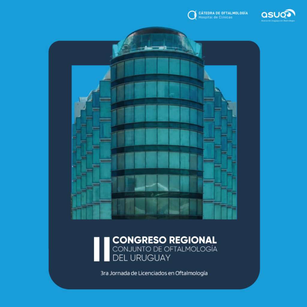 Segundo Congreso Regional Conjunto de Oftalmología del Uruguay