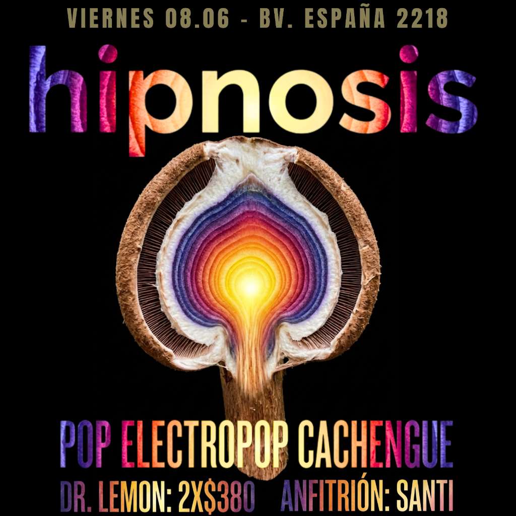 hipnosis: pop electropop cachengue 