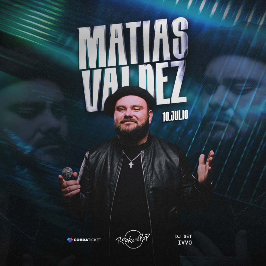 Matías Valdez | Rock and Pop