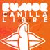 UN RUMOR CANILLA LIBRE
