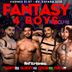 FANTASY 4 BOYS