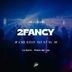 2Fancy - Víspera de Feriado -