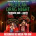 MEXICAN DRAG NIGHT 