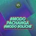 Viernes 19 - Modo Pachanga