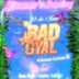  Bad Gyal + Reinas Latinas 3