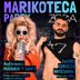 MARIKOTECA PARTY 