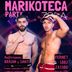 MARIKOTECA PARTY