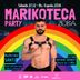 MARIKOTECA PARTY