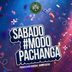Sabado 3 - Modo pachaga