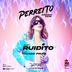 Perreito - Dj Set Ruidito -